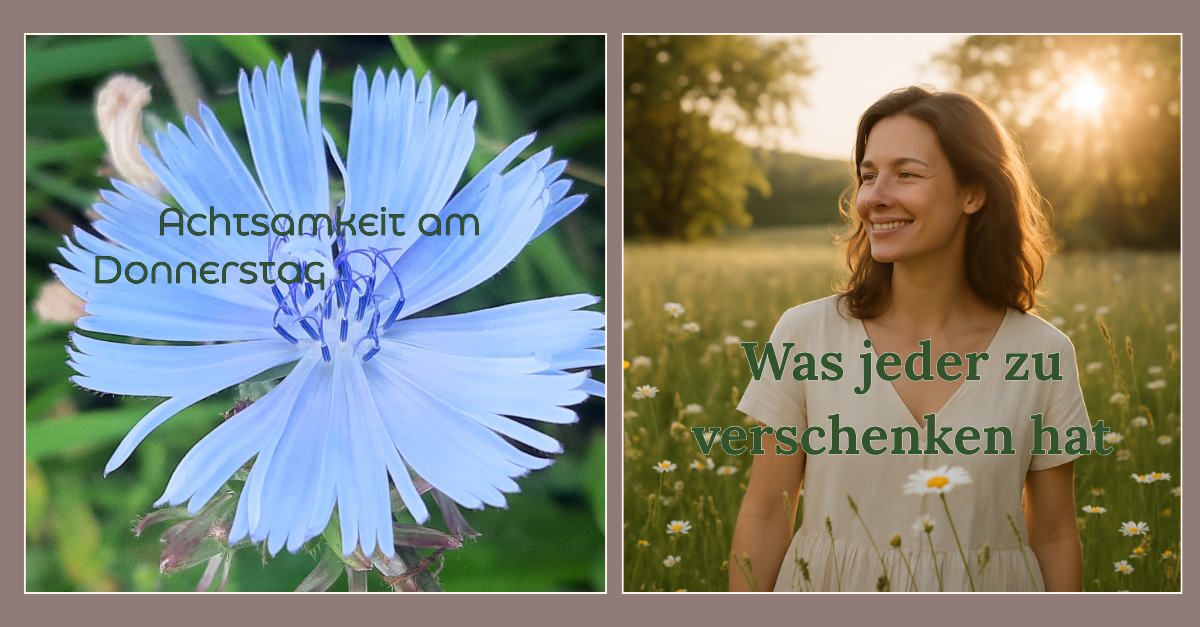 Was jeder zu verschenken hat